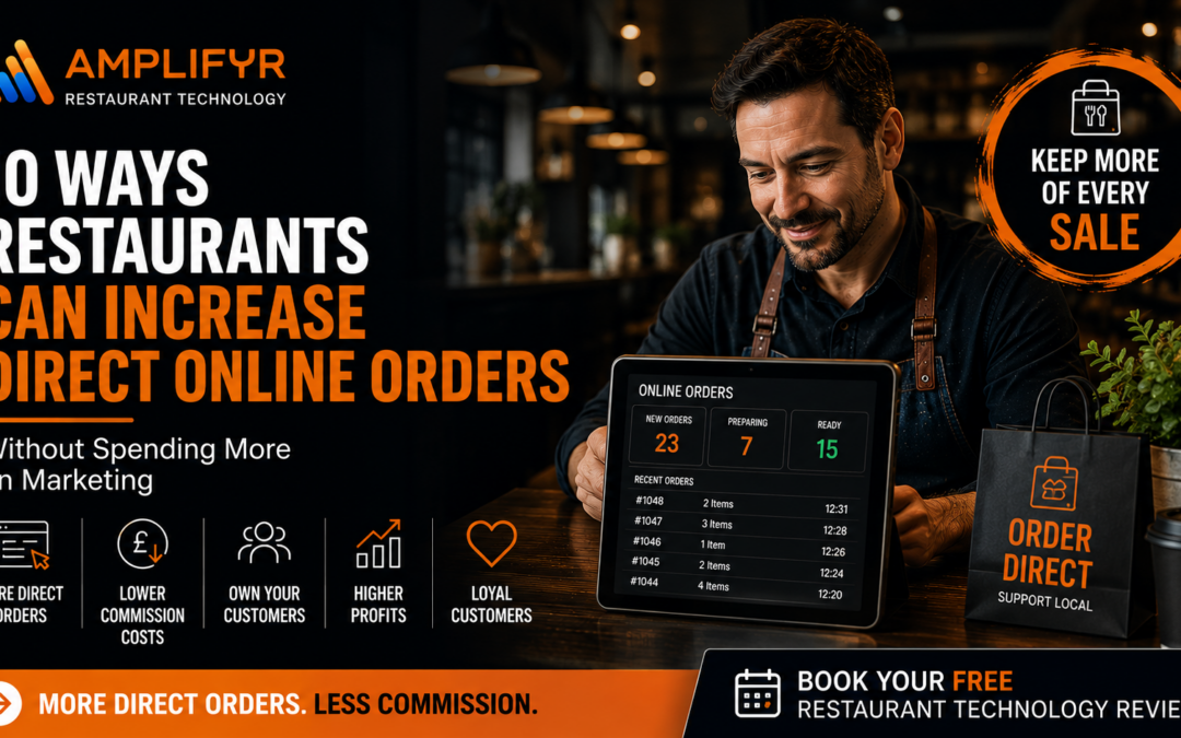 10 Ways Restaurants Can Increase Direct Online Orders (Without Spending More on Marketing)